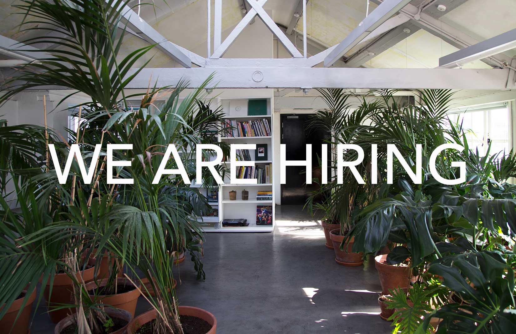 We are hiring – The Spaces's Soho Studio